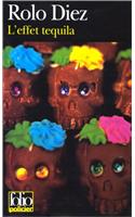 Effet Tequila: (A41191 Folio Policier)