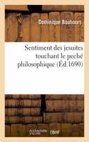 Sentiment Des Jesuites Touchant Le Peché Philosophique