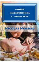 AMOUR INCONDITIONNEL ? ...Depuis 1976