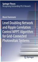 Level Doubling Network and Ripple Correlation Control Mppt Algorithm for Grid-Connected Photovoltaic Systems