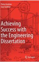 Achieving Success with the Engineering Dissertation