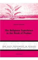 The Religious Experience in the Book of Psalms