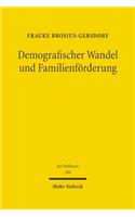 Demografischer Wandel Und Familienforderung