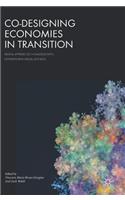 Co-Designing Economies in Transition