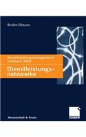 Dienstleistungsnetzwerke