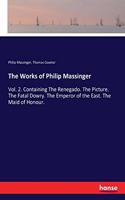 The Works of Philip Massinger