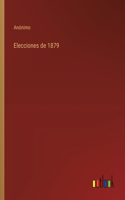 Elecciones de 1879