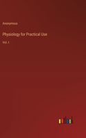 Physiology for Practical Use