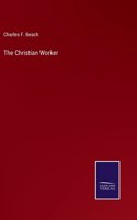 The Christian Worker