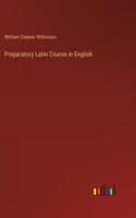 Preparatory Latin Course in English