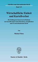 Wirtschaftliche Einheit Und Kartellverbot