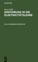 Dynamische Elektricität