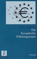 Die Europäische Währungsunion