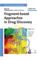 Fragment-based Approaches in Drug Discovery
