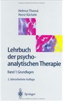 Psychoanalytische Therapie: Grundlagen