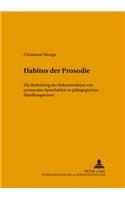 Habitus Der Prosodie