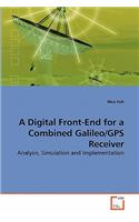 Digital Front-End for a Combined Galileo/GPS Receiver
