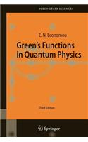 Green's Functions in Quantum Physics