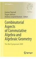 Combinatorial Aspects of Commutative Algebra and Algebraic Geometry