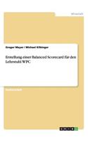 Erstellung einer Balanced Scorecard für den Lehrstuhl WPC