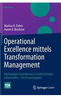 Operational Excellence Mittels Transformation Management