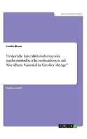 Fördernde Interaktionsformen in mathematischen Lernsituationen mit 