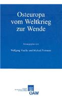 Osteuropa Vom Weltkrieg Zur Wende