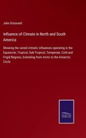 Influence of Climate in North and South America