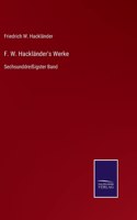 F. W. Hackländer's Werke