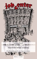 Von Nicht-Arbeit Erzahlen