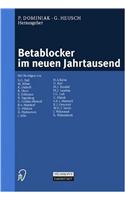 Betablocker Im Neuen Jahrtausend