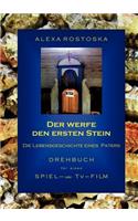 Der werfe den ersten Stein
