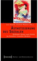 Ästhetisierung Des Sozialen