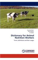 Dictionary for Animal Nutrition Workers