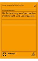 Die Besteuerung Von Sportwetten Im Rennwett- Und Lotteriegesetz