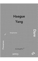 Haegue Yang - Dare to Count Phonemes and Graphemes