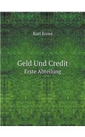 Geld Und Credit Erste Abteilung