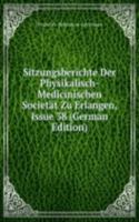 Sitzungsberichte Der Physikalisch-Medicinischen Societat Zu Erlangen, Issue 38 (German Edition)