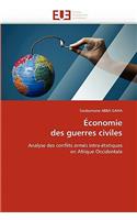 �conomie Des Guerres Civiles: (Omn.Univ.Europ.)