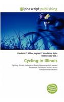 Cycling in Illinois: (English)
