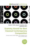 Grammy Award for Best Classical Contemporary Composition