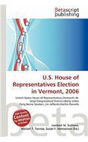 U.S. House of Representatives Election in Vermont, 2006