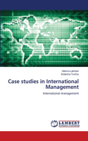 Case studies in International Management