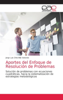 Aportes del Enfoque de Resolución de Problemas