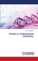 Trends in Carbohydrate Chemistry