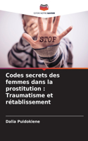 Codes secrets des femmes dans la prostitution
