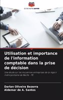 Utilisation et importance de l'information comptable dans la prise de décision