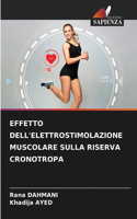 Effetto Dell'elettrostimolazione Muscolare Sulla Riserva Cronotropa