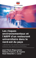 Les risques environnementaux et l'ARPP d'un restaurant universitaire dans le nord-est du pays