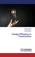 Energy Efficiency in Construction